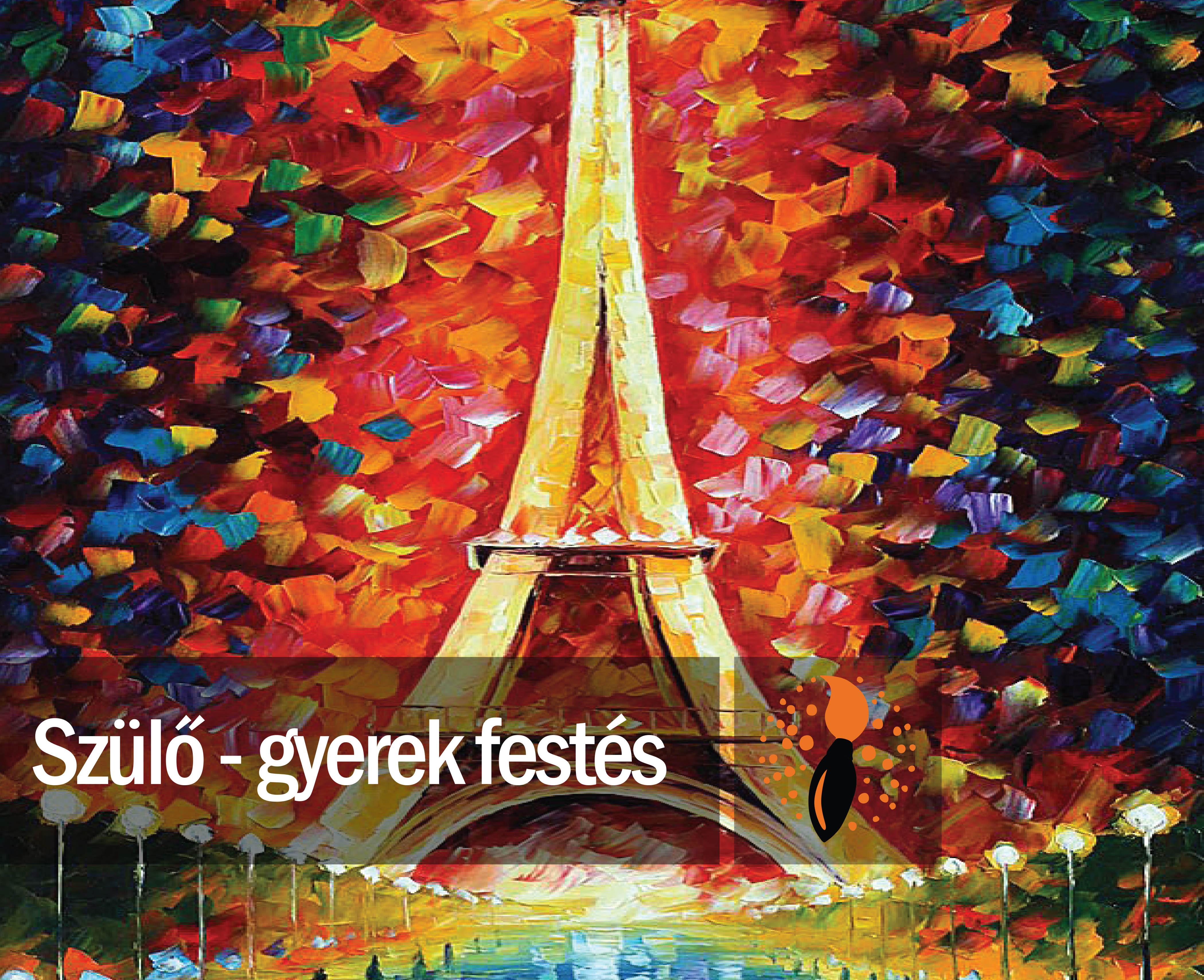 Leonid Afremov : Eiffel torony (szülő-gyerek páros festés)